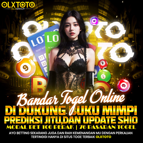 OLXTOTO | Bandar Togel Online Di Dukung Buku Mimpi, Prediksi Jitu, Dan Update Shio.