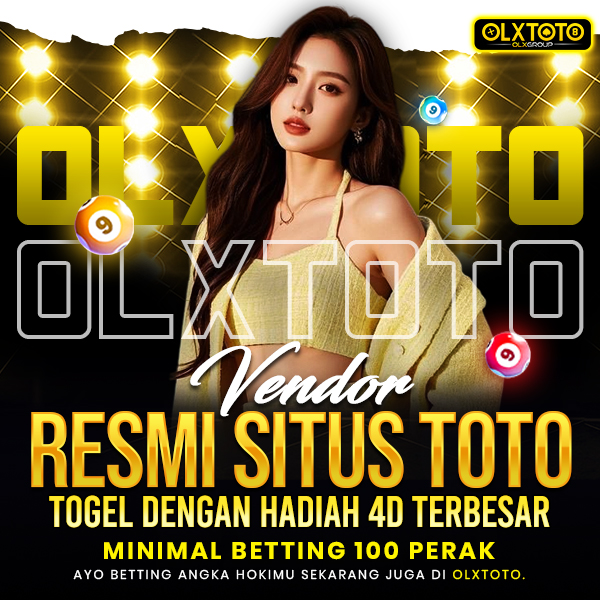 OLXTOTO | Vendor Resmi Situs Toto Togel dengan Hadiah 4D Terbesar
