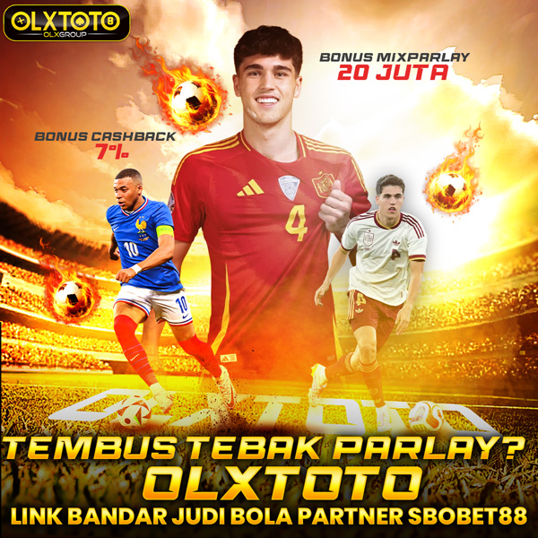 Tembus Tebak Parlay? OLXTOTO | Link Bandar Judi Bola Partner Sbobet88