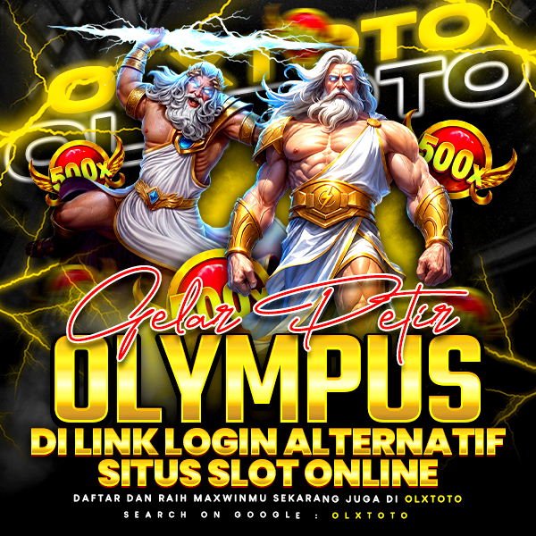 OLXTOTO | Gelegar Petir Olympus Di Link Login Alternatif Situs Slot