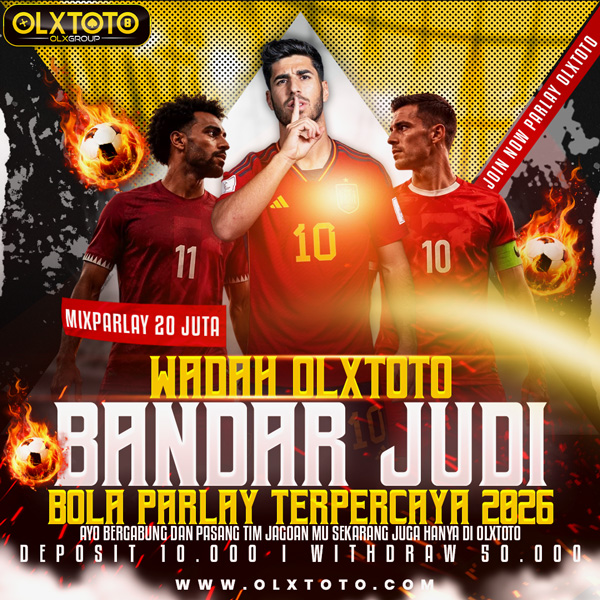 Mitra Sbobet : Wadah OLXTOTO | Bandar Judi Bola Parlay Terpercaya 2026