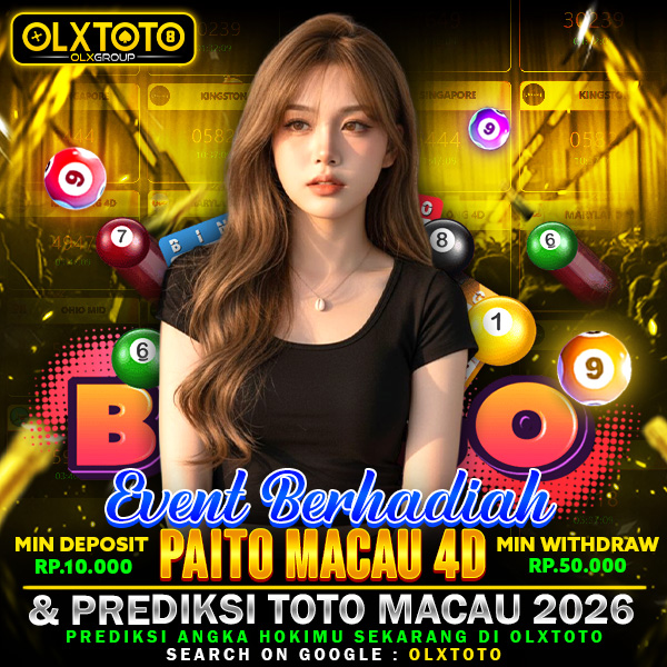 OLXTOTO | Dapatkan Analisa Angka Paito Macau 4D & Prediksi Toto Macau 2026