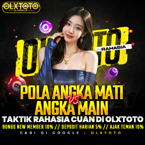 Pola Angka Mati vs Angka Main ✈️ Taktik Rahasia Cuan di OLXTOTO