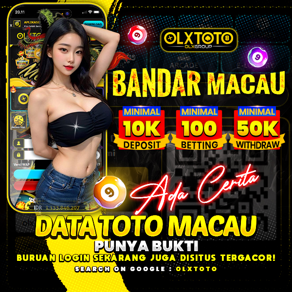 OLXTOTO | Bandar Macau Ada Cerita, Data Toto Macau Punya Buktinya