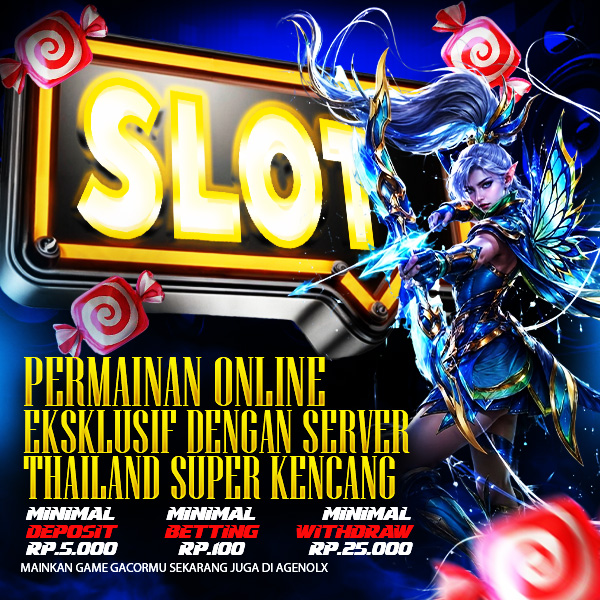 AGENOLX: Permainan Slot Online Eksklusif dengan Server Thailand Super Kencang