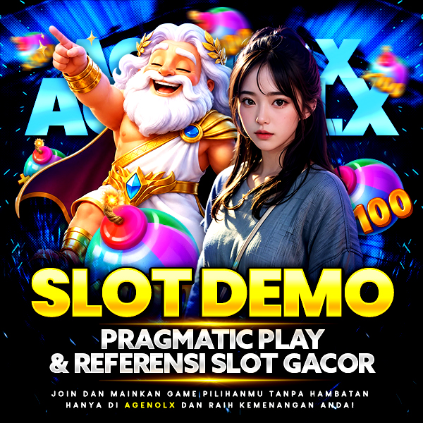 AGENOLX : Slot Demo Pragmatic Play dan Referensi Slot Gacor