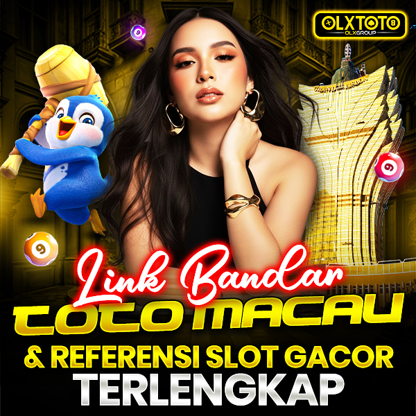 OLXTOTO > Link Bandar Toto Macau & Referensi Slot Gacor Terlengkap